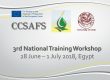 3rd National Training Workshop, 28 June – 1 July 2018, Egypt