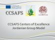 CCSAFS Centers of Excellence Jordanian Group Model