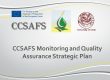 CCSAFS Monitoring and Quality Assurance Strategic Plan